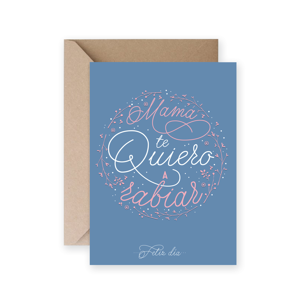 Postal MAMÁ TE QUIERO A RABIAR - TGM