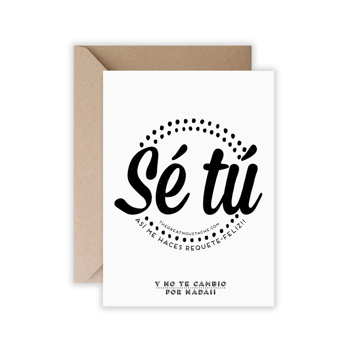 Postal SÉ TÚ - The Great Moustache