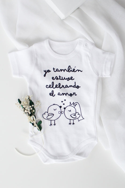 Body "Yo también estuve celebrando el amor" PERSONALIZADO - Be Love