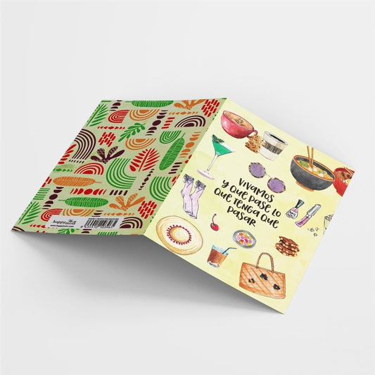 Postal - Vivamos y que pase lo que tengas que pasar