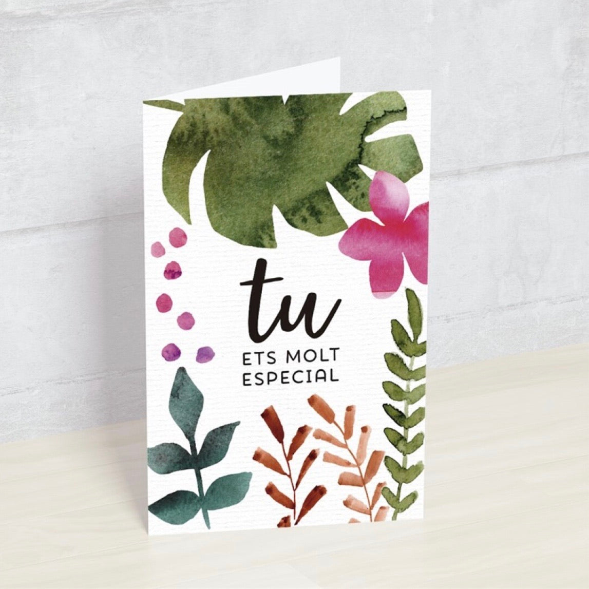 Postal - Tu ets molt especial