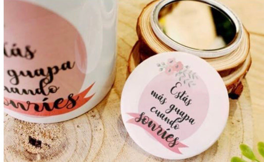 ESTÁS MÁS GUAPA CUANDO SONRÍES. TAZA+ ESPEJO - Be Love