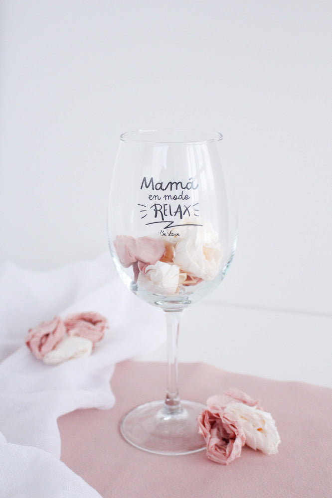 Copa de Vino Mamá en modo Relax- Be Love