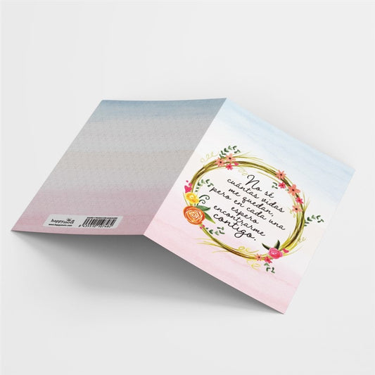 Postal - No sé cuantas vidas me quedan...