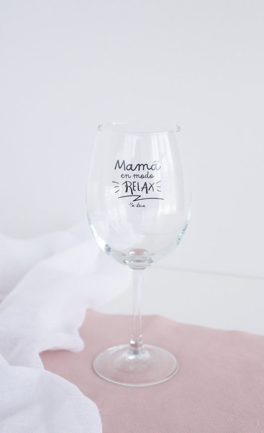 Copa de Vino Mamá en modo Relax- Be Love