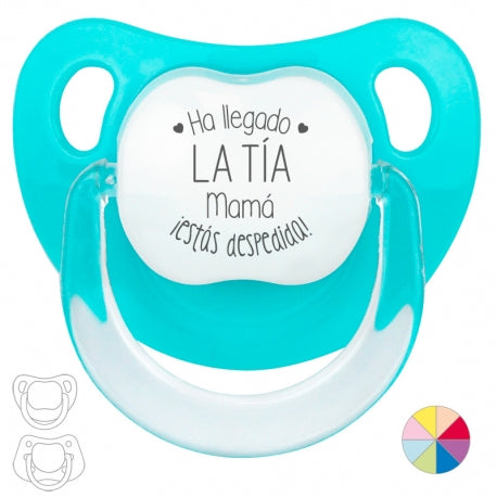 Chupete HA LLEGADO LA TÍA, MAMÁ ¡ESTÁS DESPEDIDA! Varios Colores -  MI PIPO