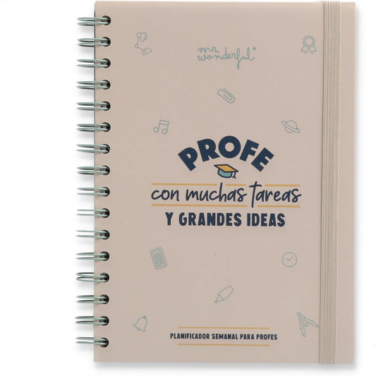 Planificador Semanal PROFE CON MUCHAS TAREAS... - Mr. Wonderful