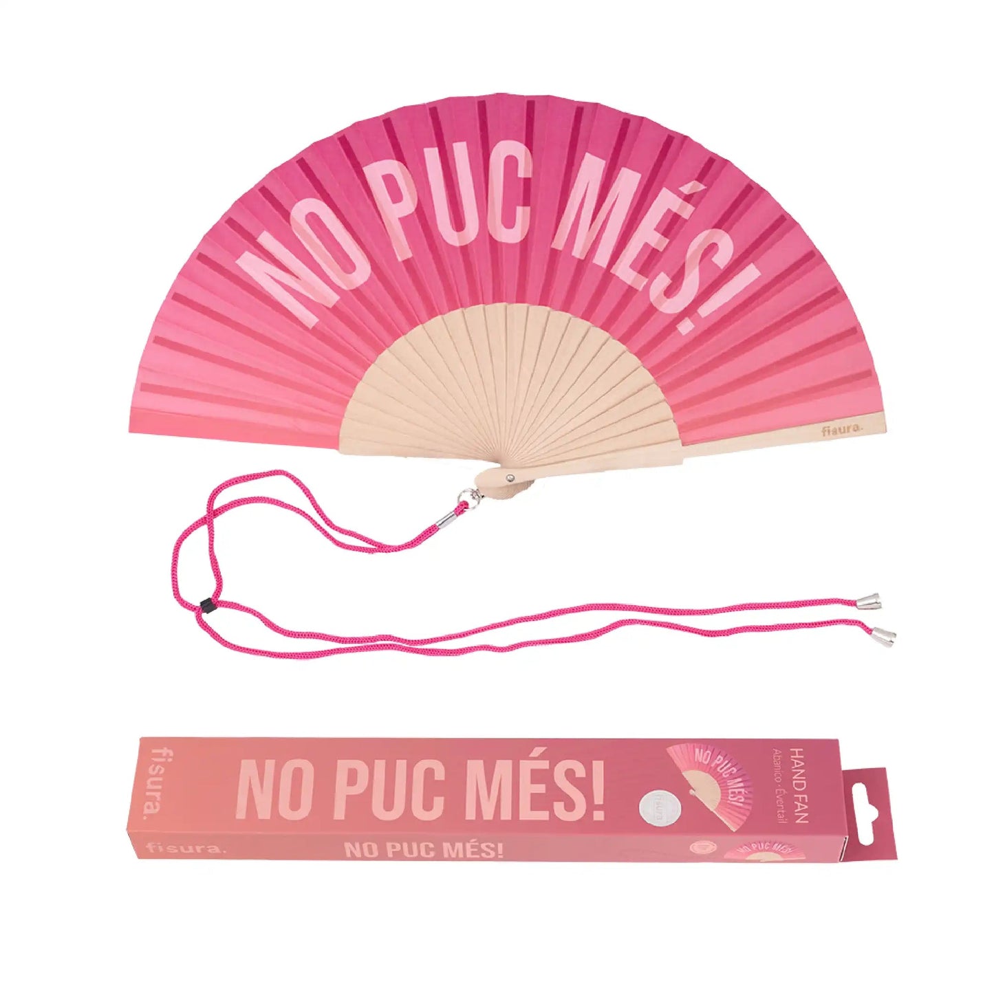 Abanico “no puc més!” degradado rosa- Fisura