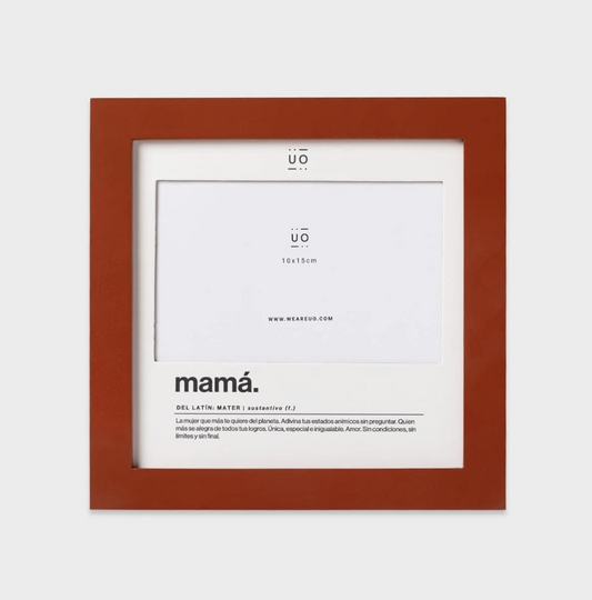 Marco de fotos MAMÁ - UO