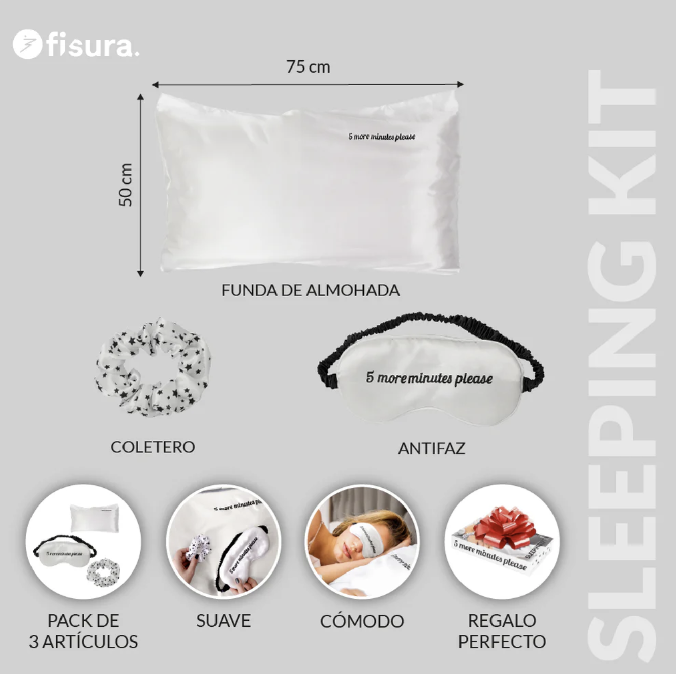 Kit de dormir 5 MORE MINUTES - Fisura