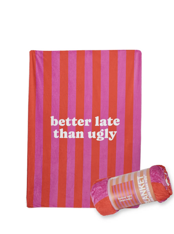 Manta "Better late than ugly" - FISURA