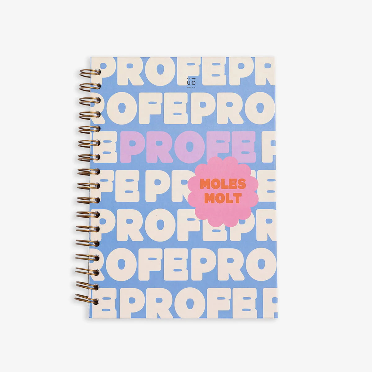 Llibreta "profe moles molt”·-UO