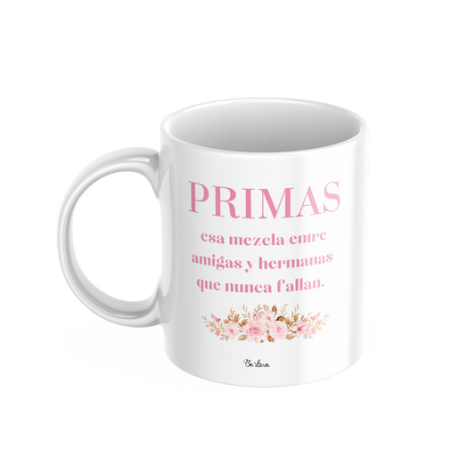 Taza Primas - Be Love