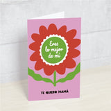 Postal ERES LO MEJOR DE MI TE QUIERO MAMÁ - Happy Mots