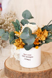 Taza con flores Preservadas- Que seas feliz siempre
