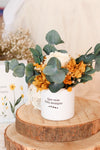 Taza con flores Preservadas- Que seas feliz siempre