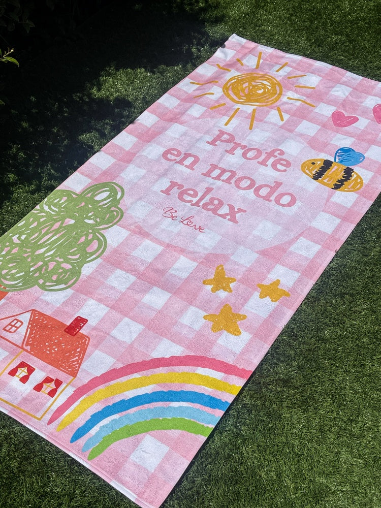 Toalla Profe en modo Relax-Be Love