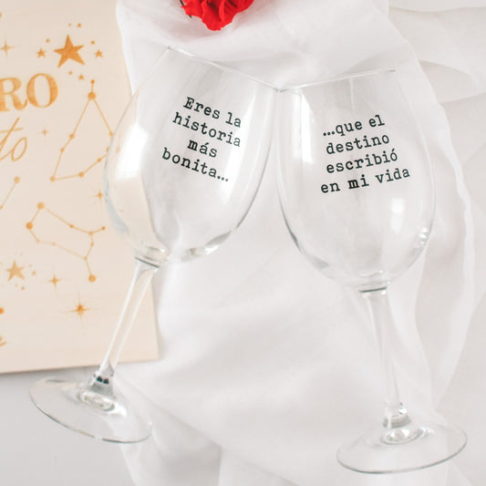 COPAS DE VINO "Eres la historia más bonita...que el destino escribió en mi vida" en caja de madera- Be Love