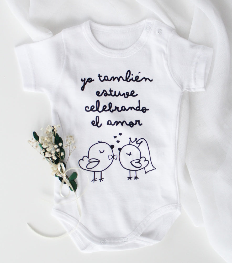 Body "Yo también estuve celebrando el amor" PERSONALIZADO - Be Love