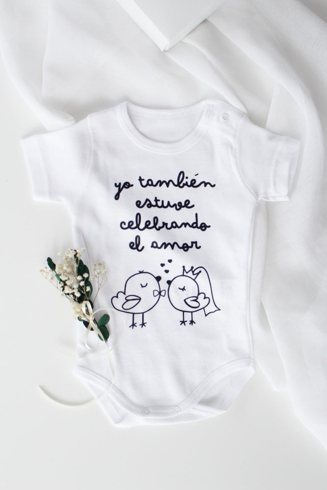 Body "Yo también estuve celebrando el amor" PERSONALIZADO - Be Love