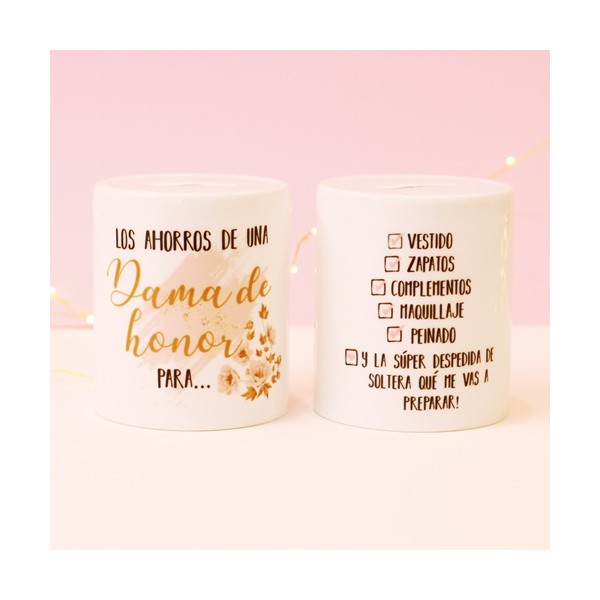 HUCHA "DAMA DE HONOR" - Be Love