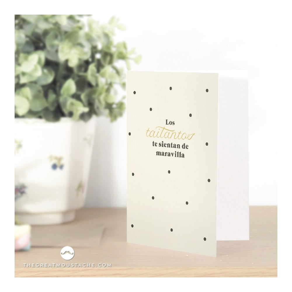Tarjeta LOS TAITANTOS TE SIENTAN DE MARAVILLA - The Great Moustache