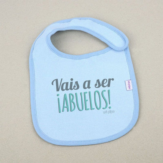 Babero VAIS A SER ABUELOS Varios Colores - Mi Pipo