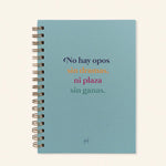 Libreta NO HAY OPO SIN DRAMAS, NI PLAZA SIN GANAS - UO*