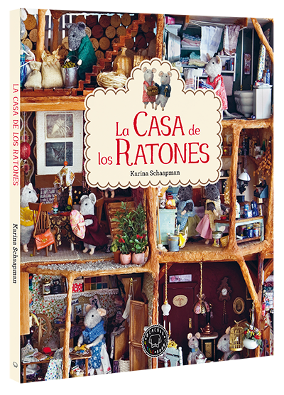 Libro LA CASA DE LOS RATONES - Karina Schaapman