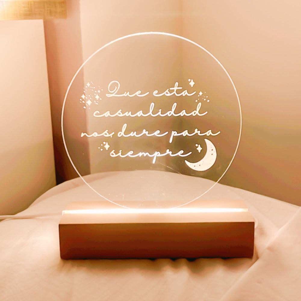 Lámpara de Metacrilato- Que esta casualidad nos dure para siempre