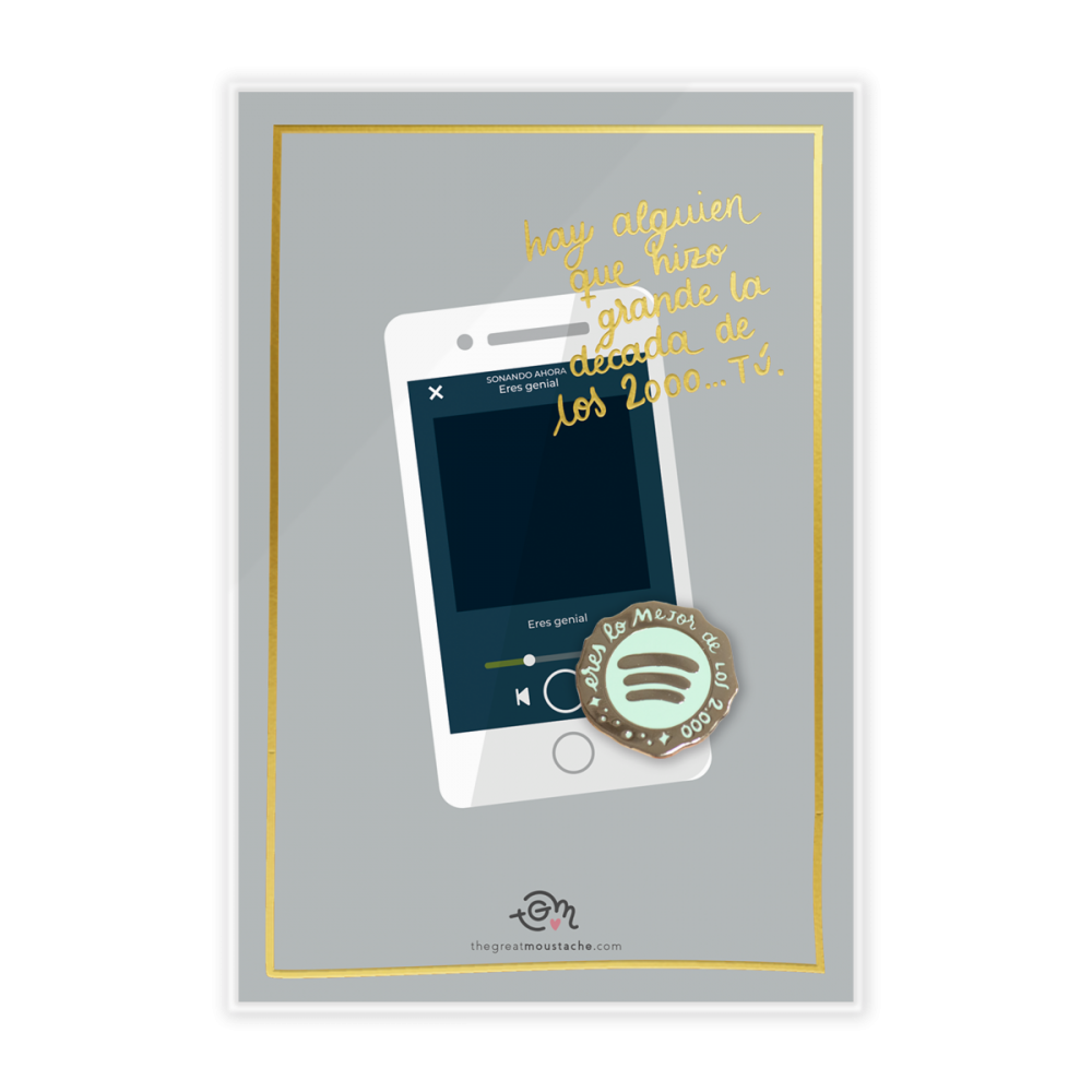 Tarjeta + Pin ERES LO MEJOR DE LOS 2000’s - The Great Moustache