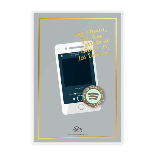 Tarjeta + Pin ERES LO MEJOR DE LOS 2000’s - The Great Moustache