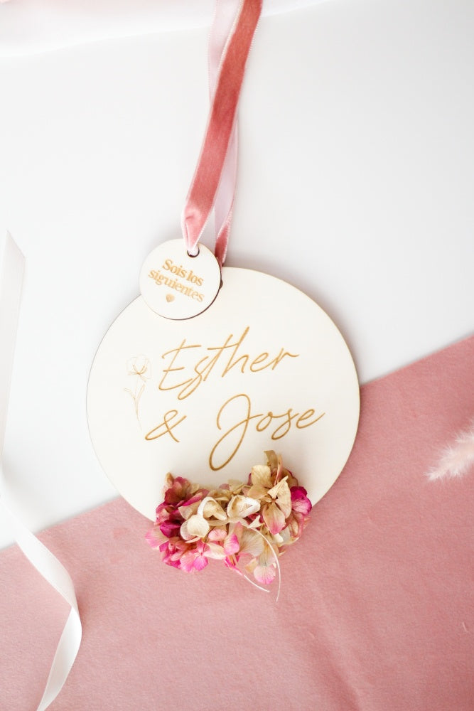 Placa de madera Sois los Siguientes Hortensia, Personalizada- Be Love