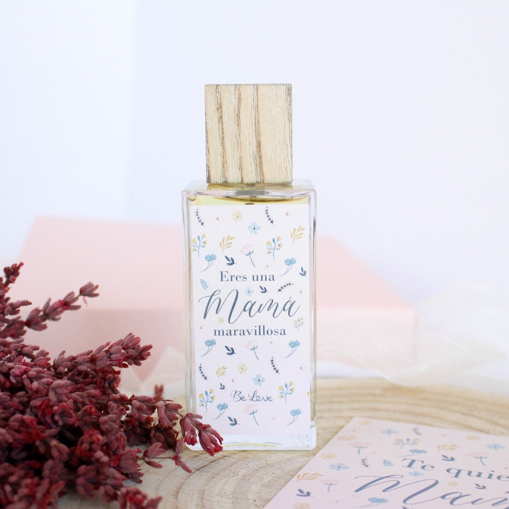 Perfume Eres una Mamá Maravillosa 100ml - Be Love